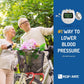 Ultra Blood Pressure Lowering Device